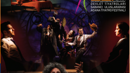 SABANCI ULUSLARARASI ADANA TİYATRO FESTİVALİ 22. YILINDA PERDELERİNİ AÇIYOR