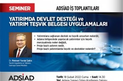 ADSİAD’DAN YATIRIM SEMİNERİ…