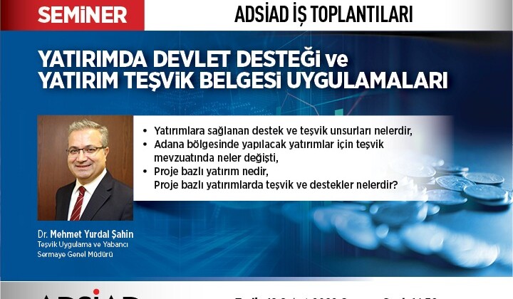 ADSİAD’DAN YATIRIM SEMİNERİ…