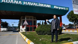 “ADANA HAVALİMANI’NI KAPATMA SEVDANIZDAN VAZGEÇİN”