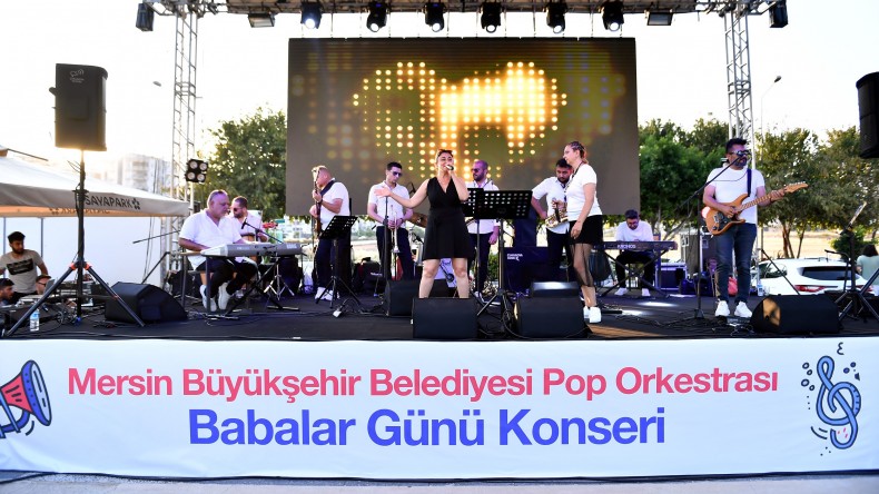 MERSİN BÜYÜKŞEHİR’DEN BABALAR GÜNÜ’NE ÖZEL KONSER