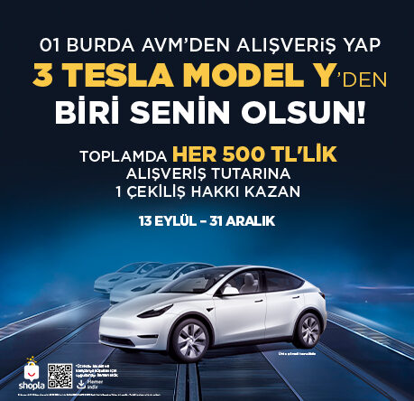 01 BURDA AVM, ZİYARETÇİLERİNE 3 ADET “TESLA MODEL Y” KAZANMA ŞANSI SUNUYOR!