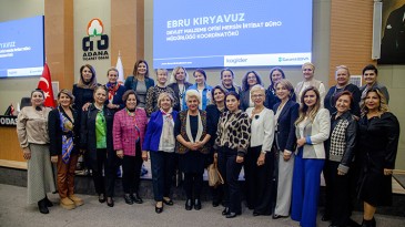TİCARETİN KADINLARI PLATFORMU ADANA’DA KADIN GİRİŞİMCİLERLE BULUŞTU