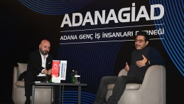 ADANAGİAD’DA FİNANS, YATIRIM, TASARRUF VE EKONOMİ KONUŞULDU