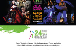 ADANA’DA TİYATRO FESTİVALİ HEYECANI…