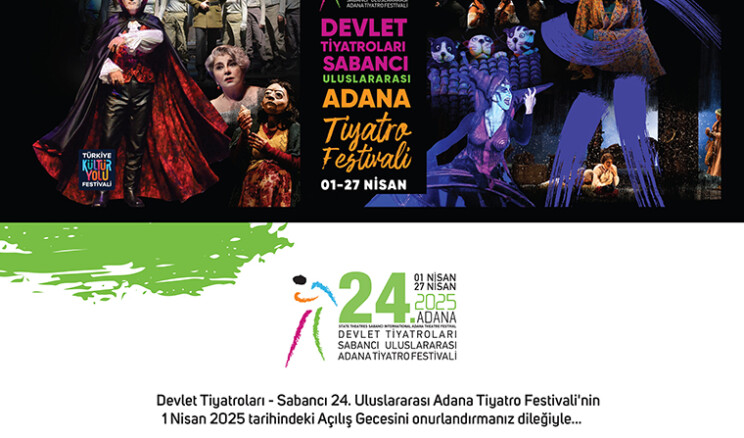 ADANA’DA TİYATRO FESTİVALİ HEYECANI…