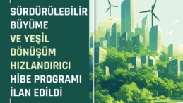 ÇUKUROVA’DA “YEŞİL DÖNÜŞÜM” HAMLESİ