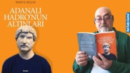 ADANALI HADRO’NUN ALTINLARI