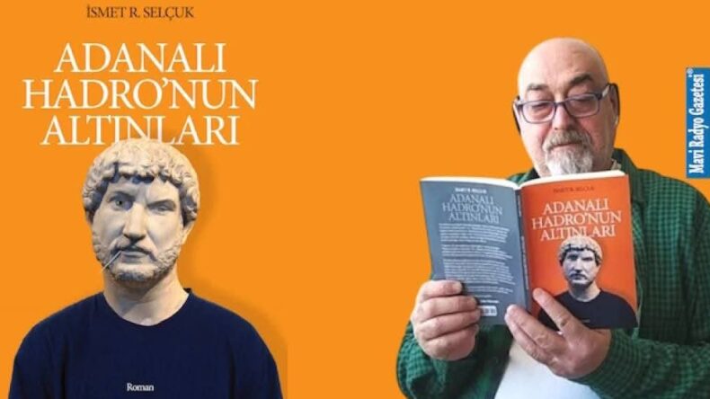 ADANALI HADRO’NUN ALTINLARI