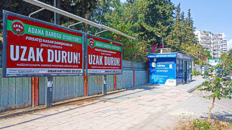 ADANA BAROSU’NDAN VATANDAŞLARA REKLAM PANOLU UYARI