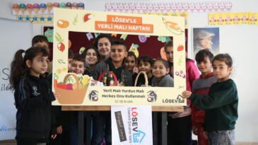 LÖSEV, YERLİ MALINA SAHİP ÇIKIYOR