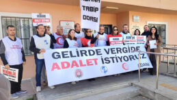 SAĞLIK ÇALIŞANLARI VERGİDE ADALET İSTİYOR