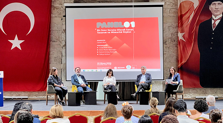SANAT, TASARIM VE MİMARLIK ÇUKUROVA’DA BULUŞTU