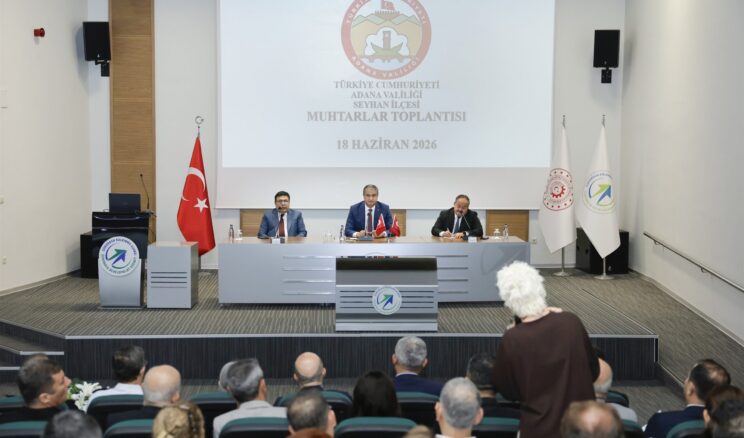 VALİ MUSTAFA YAVUZ SEYHAN’DA GÖREV YAPAN MUHTARLARIMIZLA BİR ARAYA GELDİ