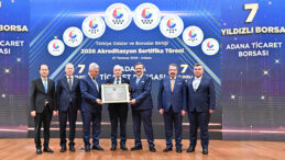 ADANA TİCARET BORSASI 7 YILDIZ ALDI…