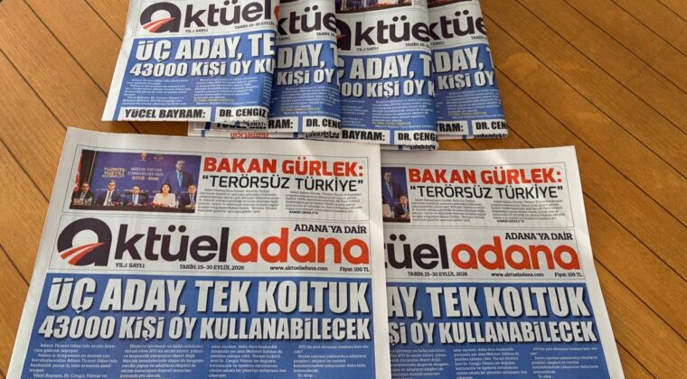 AKTÜEL ADANA GAZETESİ YAYINDA